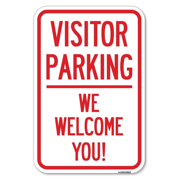 Reserved Parking Sign Visitor Parking W Heavy-Gauge Aluminum Sign, 12" x 18", A-1218-23016
